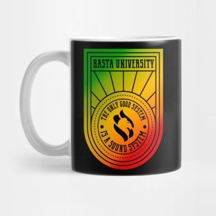 Rasta University The Only Good System is a Sound System Rasta Colors Reggae Mug